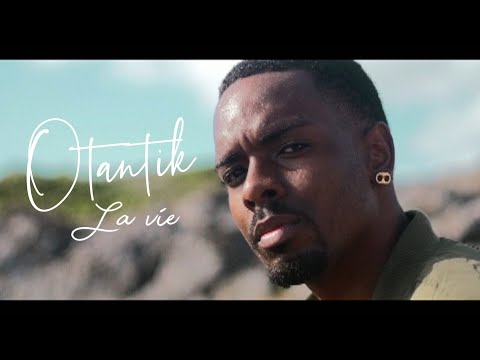 Otantik - la vie