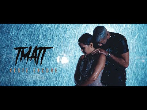 T matt -  reste encore