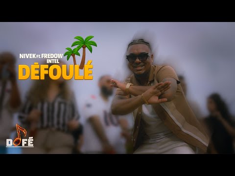 Nivèk Ft. Fredow Intel - DÉfoulÉ